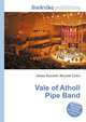 Vale of Atholl Pipe Band, Jesse Russell,Ronald Cohn 