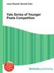 Yale Series of Younger Poets Competition, Jesse Russell,Ronald Cohn 
