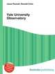Yale University Observatory, Jesse Russell,Ronald Cohn 