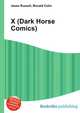 X (Dark Horse Comics), Jesse Russell,Ronald Cohn 