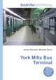 York Mills Bus Terminal, Jesse Russell,Ronald Cohn 