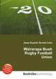 Wairarapa Bush Rugby Football Union, Jesse Russell,Ronald Cohn 