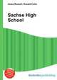 Sachse High School, Jesse Russell,Ronald Cohn 