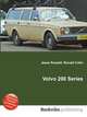 Volvo 200 Series, Jesse Russell,Ronald Cohn 