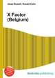 X Factor (Belgium), Jesse Russell,Ronald Cohn 