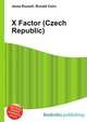 X Factor (Czech Republic), Jesse Russell,Ronald Cohn 