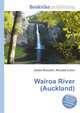 Wairoa River (Auckland), Jesse Russell,Ronald Cohn 
