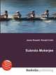 Subroto Mukerjee, Jesse Russell,Ronald Cohn 