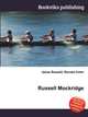 Russell Mockridge, Jesse Russell,Ronald Cohn 