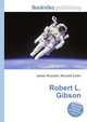 Robert L. Gibson, Jesse Russell,Ronald Cohn 