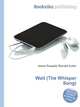 Wait (The Whisper Song), Jesse Russell,Ronald Cohn 
