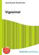 Vigesimal, Jesse Russell,Ronald Cohn 