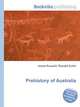 Prehistory of Australia, Jesse Russell,Ronald Cohn 