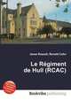 Le Regiment de Hull (RCAC), Jesse Russell,Ronald Cohn 