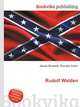 Rudolf Walden, Jesse Russell,Ronald Cohn 