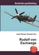 Rudolf von Eschwege, Jesse Russell,Ronald Cohn 