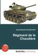 R?giment de la Chaudi?re, Jesse Russell,Ronald Cohn 