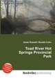 Toad River Hot Springs Provincial Park, Jesse Russell,Ronald Cohn 