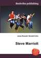 Steve Marriott, Jesse Russell,Ronald Cohn 