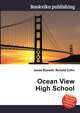 Ocean View High School, Jesse Russell,Ronald Cohn 