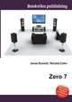 Zero 7, Jesse Russell,Ronald Cohn 