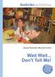 Wait Wait... Don't Tell Me!, Jesse Russell,Ronald Cohn 