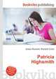 Patricia Highsmith, Jesse Russell,Ronald Cohn 