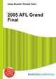 2005 AFL Grand Final, Jesse Russell,Ronald Cohn 