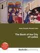 The Book of the City of Ladies, Jesse Russell,Ronald Cohn 
