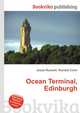 Ocean Terminal, Edinburgh, Jesse Russell,Ronald Cohn 