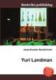 Yuri Landman, Jesse Russell,Ronald Cohn 