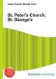 St. Peter's Church, St. George's, Jesse Russell,Ronald Cohn 