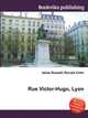 Rue Victor-Hugo, Lyon, Jesse Russell,Ronald Cohn 
