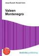 Valeen Montenegro, Jesse Russell,Ronald Cohn 