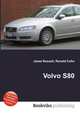 Volvo S80, Jesse Russell,Ronald Cohn 