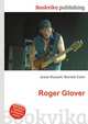 Roger Glover, Jesse Russell,Ronald Cohn 