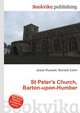 St Peter's Church, Barton-upon-Humber, Jesse Russell,Ronald Cohn 
