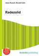 Radezolid, Jesse Russell,Ronald Cohn 