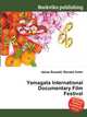 Yamagata International Documentary Film Festival, Jesse Russell,Ronald Cohn 