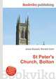 St Peter's Church, Bolton, Jesse Russell,Ronald Cohn 