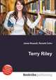 Terry Riley, Jesse Russell,Ronald Cohn 