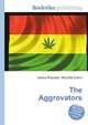 The Aggrovators, Jesse Russell,Ronald Cohn 