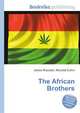 The African Brothers, Jesse Russell,Ronald Cohn 