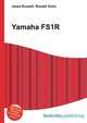 Yamaha FS1R, Jesse Russell,Ronald Cohn 