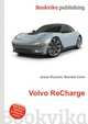 Volvo ReCharge, Jesse Russell,Ronald Cohn 