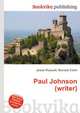 Paul Johnson (writer), Jesse Russell,Ronald Cohn 