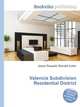 Valencia Subdivision Residential District, Jesse Russell,Ronald Cohn 