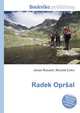 Radek Oprsal, Jesse Russell,Ronald Cohn 