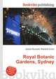 Royal Botanic Gardens, Sydney, Jesse Russell,Ronald Cohn 