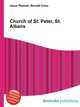 Church of St. Peter, St. Albans, Jesse Russell,Ronald Cohn 
